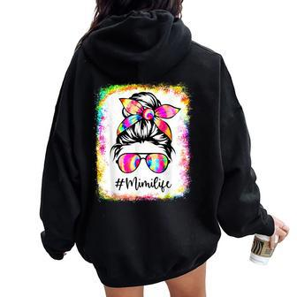 Bleached Mimi Life Messy Bun Tie Dye Glasses Mother's Day Women Oversized Hoodie Back Print - Seseable
