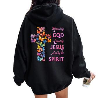 Blessed By God Loved By Jesus Butterfly Cross Women Oversized Hoodie Back Print - Seseable