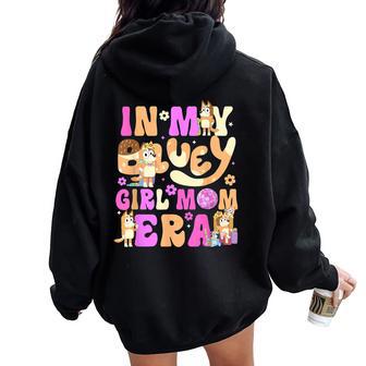In My Blue Dog Girl Mom Era Front Women Oversized Hoodie Back Print - Thegiftio UK