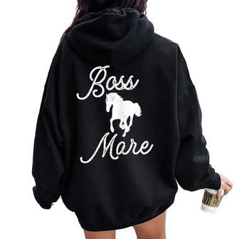 Boss Mare Horse For Horseback Riding Equestrians Women Oversized Hoodie Back Print - Monsterry CA