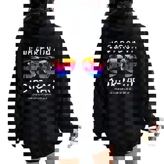 We Are On A Break Hello Summer Rainbow Sunglasses Teacher Women Oversized Hoodie Back Print | Mazezy