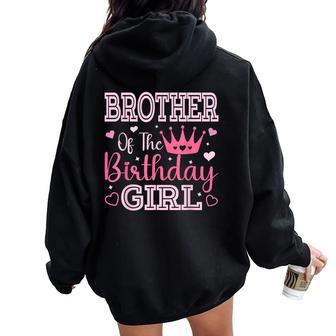 Brother Of The Birthday Girl Cute Pink Matching Family Party Women Oversized Hoodie Back Print - Monsterry CA