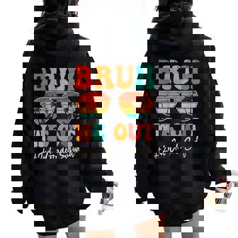 Bruh We Out 2Nd Second Grade Squad Retro Last Day Of School Women Oversized Hoodie Back Print | Mazezy