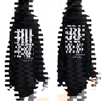 Bruh We Out 3Rd Graders Third Grade Graduation Class Of 2024 Women Oversized Hoodie Back Print | Seseable CA