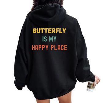 Butterfly Watching Is My Happy Place Vintage Retro Style Women Oversized Hoodie Back Print - Monsterry