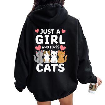 Cat Just A Girl Who Loves Cats Women Oversized Hoodie Back Print - Seseable