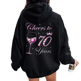 Cheers To 70 Years Old 70Th Birthday Party Queen Women Oversized Hoodie Back Print - Thegiftio UK