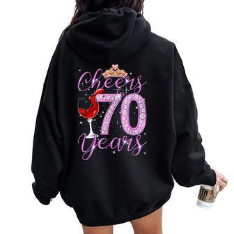 Cheers To 70 Years Old Happy 70Th Birthday Queen Women Women Oversized Hoodie Back Print - Monsterry AU