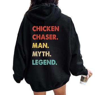 Chicken Chaser Man Myth Legend Women Oversized Hoodie Back Print - Monsterry UK