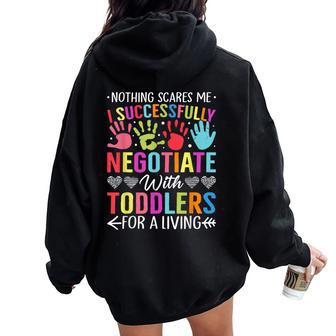 Childcare Teacher Negotiate With Toddlers Daycare Provider Women Oversized Hoodie Back Print - Seseable