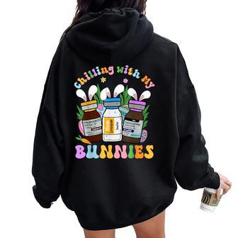 Chilling With My Bunnies Icu B52 Med Surg Nurse Easter Day Women Oversized Hoodie Back Print - Thegiftio UK