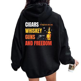 Cigars Whiskey Guns And Freedom Whisky Cigar Lover Women Oversized Hoodie Back Print - Monsterry DE