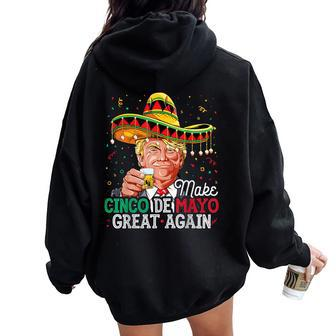 Make Cinco De Mayo Great Again Trump Women Oversized Hoodie Back Print | Mazezy