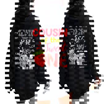 Cousin Of The Berry First Birthday Girl Strawberry Sweet One Women Oversized Hoodie Back Print | Mazezy