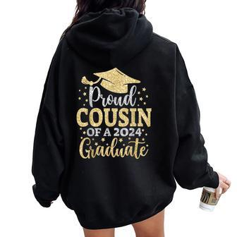 Cousin Senior 2024 Proud Mom Of A Class Of 2024 Graduate Women Oversized Hoodie Back Print - Monsterry