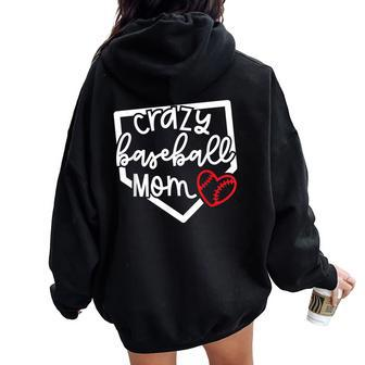 Crazy Baseball Mom Softball Baseball Mama Cute Women Oversized Hoodie Back Print - Monsterry CA
