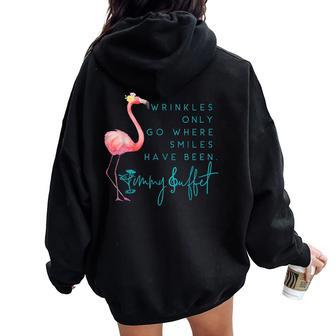 Cute Flamingo Wrinkles Only Go Where Smiles Have Been Women Oversized Hoodie Back Print - Thegiftio UK