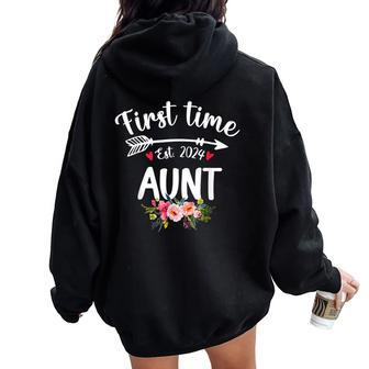 Cute First Time Aunt Est 2024 Promoted To New Aunt Women Oversized Hoodie Back Print - Seseable