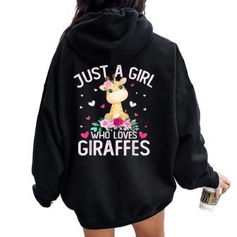 Cute Just A Girl Who Loves Giraffes Floral Girls Women Oversized Hoodie Back Print - Thegiftio UK
