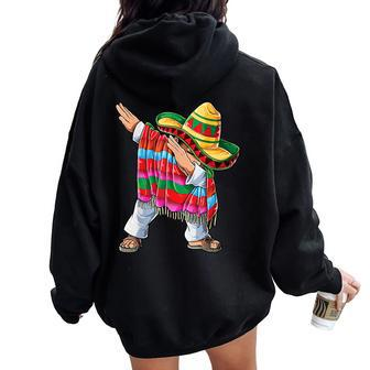 Dabbing Mexican Poncho Cinco De Mayo Dab Sombrero Women Oversized Hoodie Back Print - Monsterry AU