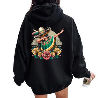 Dabbing Mexican Poncho Cinco De Mayo Girl Sombrero Dab Women Oversized Hoodie Back Print - Monsterry