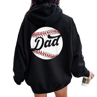 Dad Baseball Ball Vinatge Groovy Baseball Daddy Fathers Day Women Oversized Hoodie Back Print | Mazezy CA