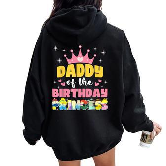 Daddy Dad And Mom Of The Birthday Princess Girl Family Women Oversized Hoodie Back Print | Mazezy UK