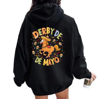 Derby De Mayo Derby Party Horse Racing Women Oversized Hoodie Back Print - Monsterry