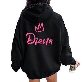 Diana The Queen Pink Crown & Name For Called Diana Women Oversized Hoodie Back Print - Seseable