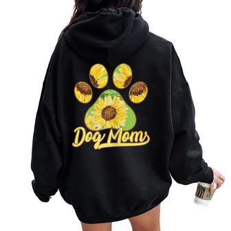 Dog Mom Paw Sunflower Pattern Women Oversized Hoodie Back Print - Monsterry AU