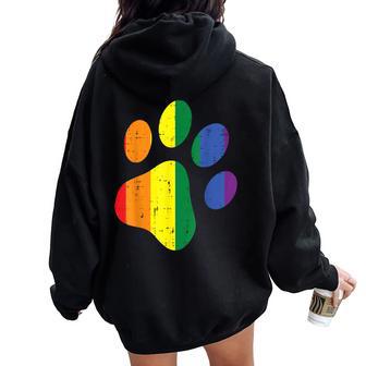 Dog Paw Print Lgbtq Rainbow Flag Gay Pride Ally Dog Lover Women Oversized Hoodie Back Print - Monsterry CA