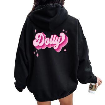 Dolly First Name Girl Vintage Style 70S Personalized Retro Women Oversized Hoodie Back Print | Mazezy