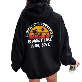 Doncaster Students Yorkshire England Women Oversized Hoodie Back Print - Thegiftio UK