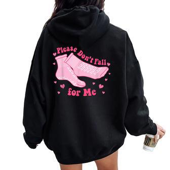 Dont Fall For Me Valentines Day Non Slip Socks Nurse Pct Cna Women Oversized Hoodie Back Print | Mazezy CA
