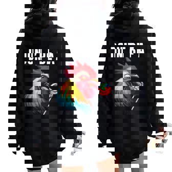Don't Be A Sucker Cock Chicken Sarcastic Quote Women Oversized Hoodie Back Print - Seseable