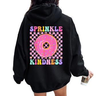 Donut Sprinkle Kindness Girls Doughnut Lover Women Oversized Hoodie Back Print - Thegiftio UK
