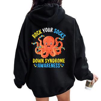 Down Syndrome Awareness Octopus Rock Your Sock Kid Women Oversized Hoodie Back Print - Seseable