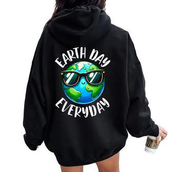 Earth Day Teacher Earth Day Everyday 2024 Earth Day Women Oversized Hoodie Back Print | Mazezy CA