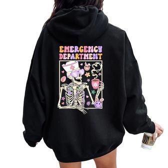 Easter Er Nurse Emergency Department Room Skeleton Nurse Women Oversized Hoodie Back Print - Monsterry