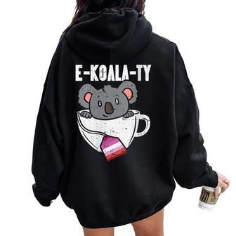 Ekoalaty Lesbian Pride Tea Equality Butch Lgbt Animal Women Oversized Hoodie Back Print - Monsterry AU