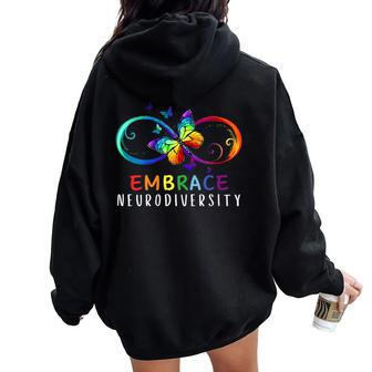 Embrace Neurodiversity Rainbow Butterfly Autism Awareness Women Oversized Hoodie Back Print - Monsterry CA