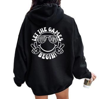 Field Day Let The Games Begin Groovy Happy Face Boys Student Women Oversized Hoodie Back Print - Monsterry
