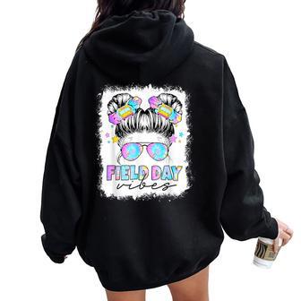 Field Day Vibes Messy Bun Girl Field Trip Teacher Student Women Oversized Hoodie Back Print - Monsterry AU