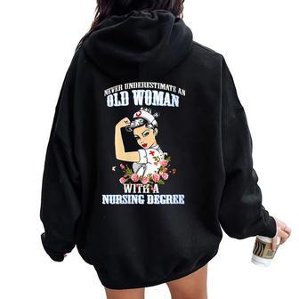 Flower Never Underestimate An Old Woman With A T Women Oversized Hoodie Back Print - Thegiftio UK