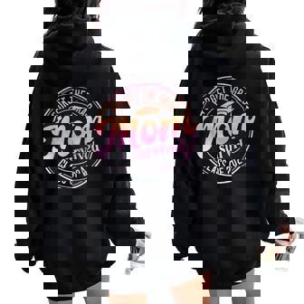 Forget The Grad Mom Survived Class Of 2024 Senior Graduation Women Oversized Hoodie Back Print - Seseable