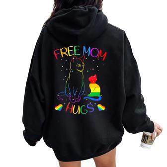 Free Mom Hugs Lgbt Pride Mama Cat Rainbow Cute Women Oversized Hoodie Back Print - Monsterry AU