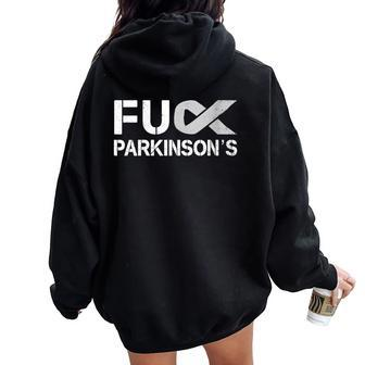 Fuck Fu Parkinson's Disease Awareness Month Silver Ribbon Women Oversized Hoodie Back Print - Monsterry CA