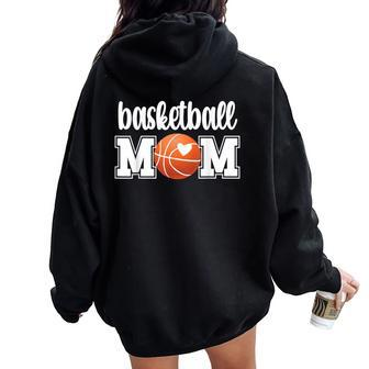 Basketball Mom Basketball Mother Of A Basketball Women Oversized Hoodie Back Print - Seseable