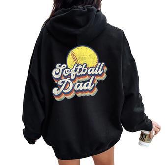 Fathers Day Softball Dad From Daughter Son Wife Women Oversized Hoodie Back Print - Monsterry CA