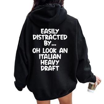 Italian Heavy Draft Horse Equine Joke Women Oversized Hoodie Back Print - Monsterry DE